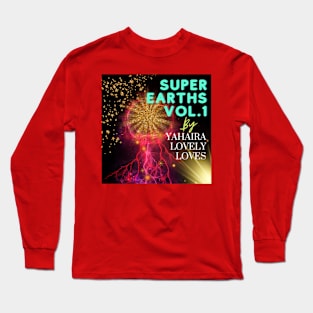 Super Eaths Vol.1 - (Official Video) by Yahaira Lovely Loves Long Sleeve T-Shirt